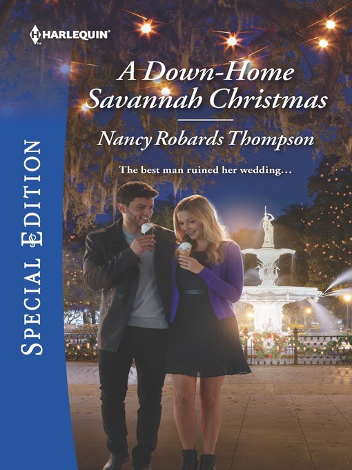 Title details for A Down-Home Savannah Christmas by Nancy Robards Thompson - Available